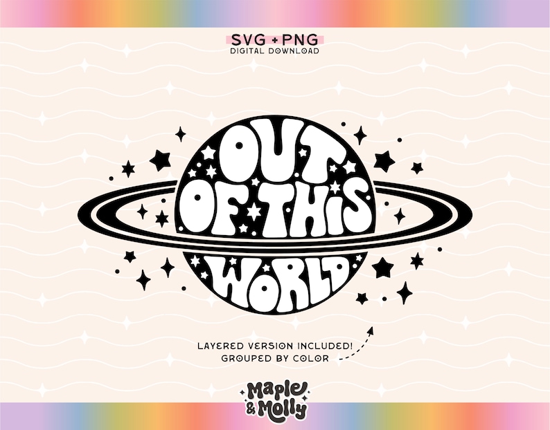 May include: Black and white graphic design of a planet with a ring around it. The planet has the text "OUT OF THIS WORLD" written on it. There are small stars around the planet.