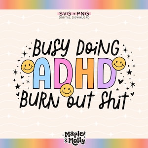 ADHD Burnout Png Chemical Imbalance Svg Neurodivergent Overstimulated Overwhelmed AuDHD Funny Mental Health Neurospicy Executive Dysfunction