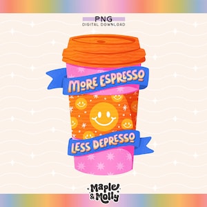 May include: A pink and orange coffee cup with a blue ribbon wrapped around it. The cup has a pattern of yellow smiley faces and the text "More Espresso Less Depresso".