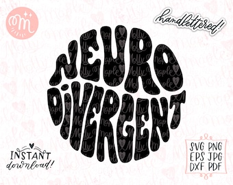 Neurodivergent Svg, Neurodiversity Svg, Mental Health Svg, ADHD Svg, Embrace Neurodiversity Svg, Positive Svg, Awareness Svg, Retro Svg