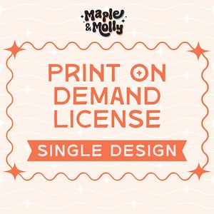 Print On Demand-Lizenz für SINGLE DESIGN - Unbegrenzte kommerzielle Verkäufe - POD Dropshipping-Lizenz