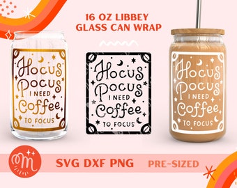 I Need Coffee To Focus Svg, Coffee Cup Svg, Libbey 16oz Glass Can Svg, Halloween Libbey Svg, Halloween Svg, Can Glass Wrap Svg,Libbey Svg