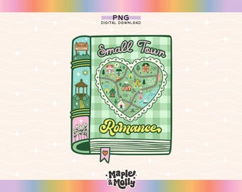 Small Town Romance Png Romance Reader Book Tropes Fictional Book Boyfriend Bookish Girlie Smut Reader Cozy Book Lover Spicy Book Club
