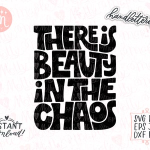 Beauté dans le Chaos Svg, Beautiful Chaos Svg, Chaos Coordinator Svg, Embrace the Chaos Svg, Mom Life Svg, Positive Quote Svg, Motherhood Svg