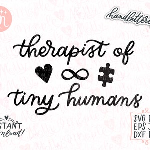 Therapist Svg, Therapy Svg, Therapist of Tiny Humans Svg, Neurodivergent Svg, Psychologist Svg, Mental Health Svg, Cut File for Cricut