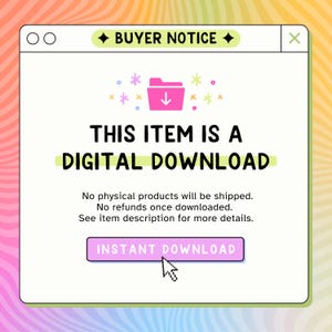 May include: A digital download notice in a window-like frame. The text reads "THIS ITEM IS A DIGITAL DOWNLOAD" with a pink folder icon and the words "INSTANT DOWNLOAD". The background is a gradient of pink, yellow, and orange.
