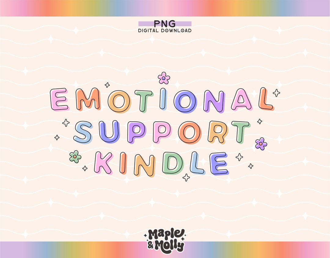 Emotional Support Kindle Png Book Lover Bookish Babe Reading Booktok E ...