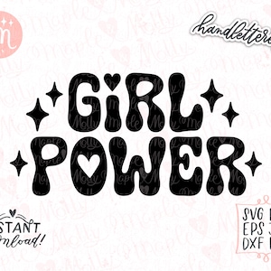 Girl Power, Empowered SVG, Feminismus, Starke Frau, Grl Pwr, Boss Babe, Positive, Trendy, Groovy, Retro