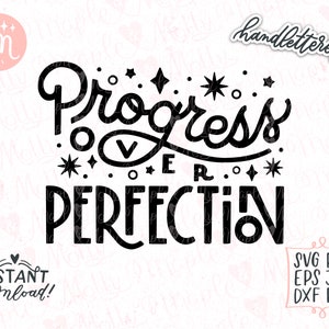 Motivational Svg, Inspirational Svg, Progress Over Perfection Svg, Stars Sparkle Svg, Positive Svg, Empowerment Svg, Cut File for Cricut