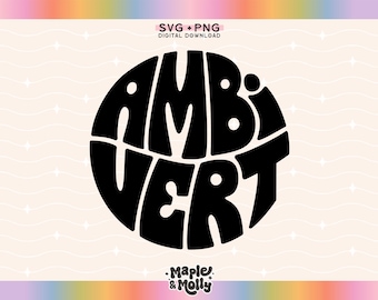 Ambivert Svg Introvert Png Extrovert Homebody Introverted Social Battery Mental Health Personality Selectively Extroverted Socially Awkward