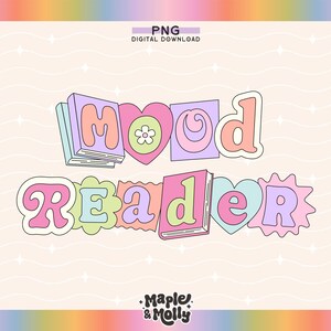 Könnte beinhalten: Digitaler Download mit dem Schriftzug "Mood Reader" in Retro-Schrift. Das Design zeigt Bücher, Herzen und florale Elemente in Pastellfarben, mit dem Text "PNG DIGITAL DOWNLOAD" oben.