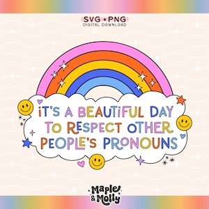 Beautiful Day to Respect Pronouns SVG PNG, Lgbtq Svg, Gay Pride Svg, Non Binary, Gender Pronouns Svg, Sublimation Design Png Commercial Use