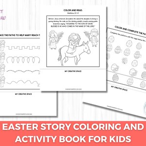 May include: Black and white printable Easter activity book for kids. The book includes a coloring page with a scene of Jesus riding a donkey, a tracing activity, and a pattern completion activity with eggs.