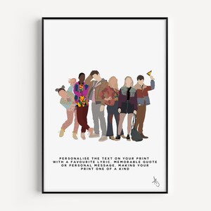 May include: A digital illustration of a group of seven people, all wearing different colorful outfits, standing together. The text below the image reads "PERSONALISE THE TEXT ON YOUR PRINT WITH A FAVOURITE LYRIC, MEMORABLE QUOTE OR PERSONAL MESSAGE, MAKING YOUR PRINT ONE OF A KIND."