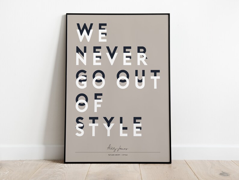 Taylor Swift Inspired We Never Go Out of Style Song Lyrics Etsy