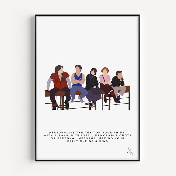 The Breakfast Club Inspired Print | Movie, Film, Gift, Poster, Wall Art, Interior Decor, Custom, Personalised | Available in A5, A4 or A3.