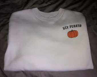 hey punkin sweatshirt