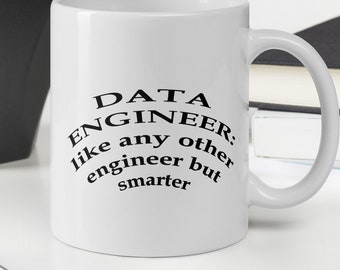 Data engineer mok, data engineering mok - grappige sarcastische nieuwigheid koffie cup cadeau idee