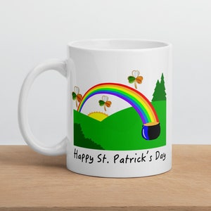 Happy St Patricks Day Mug, Shamrock Mug, Rainbow Mug, Irish Birthday Gifts, Green St Patricks Day Coffee Mug, St Patricks Gifts, Irish Gifts