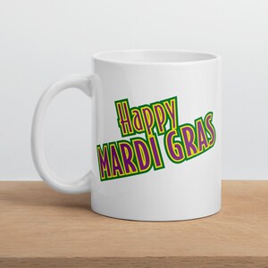 Mardi Gras Tasse, Happy Mardi Gras Geschenk, Karneval Kaffeetasse, New Orleans Geschenk, Mardi Gras Geschenke, New Orleans Tasse, Karneval Tasse