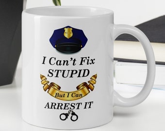 Nie mogę naprawić, kubek policjanta, prezenty dla policjanta, kubek policjanta, prezent dla policjanta, nowość, zabawny kubek, kubek rodzinny,