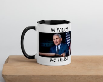 In Fauci We Trust Dr Fauci Fauci Dr Fauci Mug Team Fauci