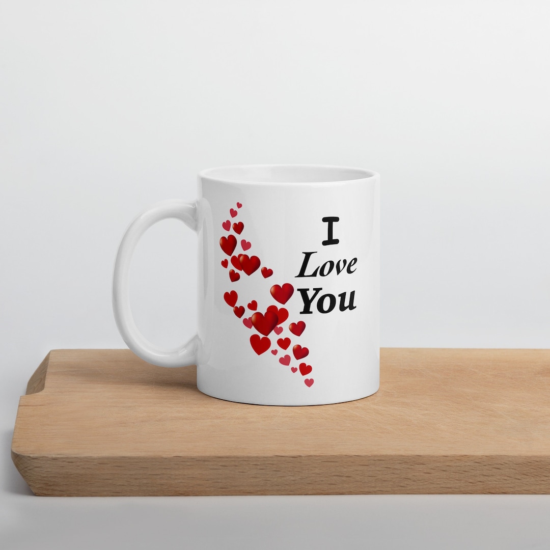 Valentines Day Mugs, I Love You Valentine Mug, Personalised Valentines ...
