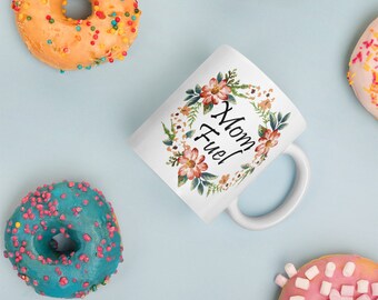 Mamma Fuel-mugg | Mamma-kaffemugg | Inspirerande mugg för mamma | Mamma-kaffemuggar | Mors dag-present | Nybliven mamma-mugg | Mamma-present | Mammamugg