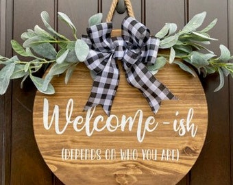 Welcome-ish door hanger