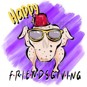 Happy FRIENDSGIVING DIGITALE Datei, Friendsgiving PNG, Thanksgiving digital für Sublimation, Thanksgiving png für Sublimation