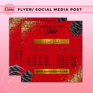 May include: Red flyer with gold glitter and black hair extensions. The flyer advertises hair deals with prices for single bundles and bundle deals. The text "Love is in the Hair" is at the top of the flyer. The website address "www.yourwebsite.com" is at the bottom of the flyer.
