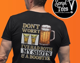 Both Shots & A Booster 5.3 oz. T-Shirt