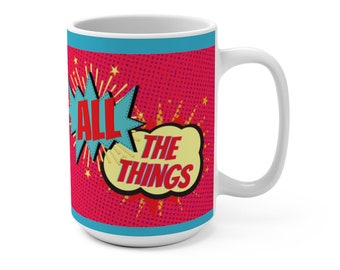 All The Things Comic Mug 15oz