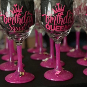 Birthday Squad/ Birthday Queen glittered wine glasses & more!