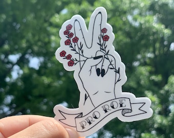 Pro Roe Sticker, My Body My Choice, RBG Decal, Self Love Sticker, Women's Rights Sticker, Pro Choice Sticker, Feminist gift for her