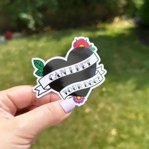 Can I Pet Your Dog Sticker, dog lover gift, Birthday Gift for Dog Mom, Cute dog sticker, Dog Dad Gift, traditional tattoo sticker