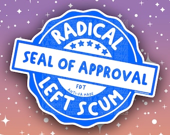 Radical Left Scum Sticker, anti-trump Magnet, fdt stickers and magnets, anti-fascism sticker, political mini stickers