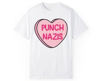 Punch Nazis T-Shirt: Anti-Fascist Political Tee