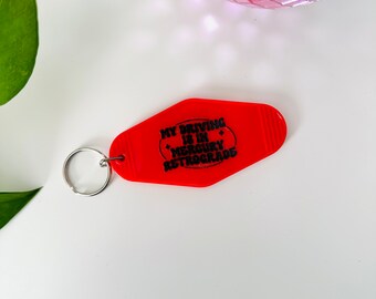 My Driving Is In Mercury Retrograde Keychain, Best Friend, Witch Gifts, Affirmation Charm, New Driver Keychain, Witchy Vibes, Car Key Tag