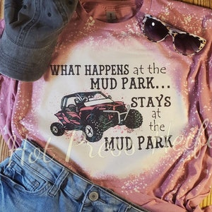 What happens at the mud park - bleached tee shirt