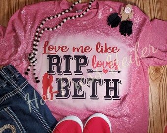 Love me like RIP - bleached Valentine tee shirt - sublimation