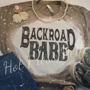 Backroad Babe - bleached sublimation tee shirt