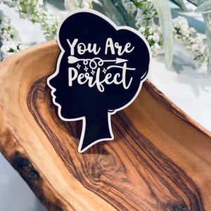 You are perfect laptop sticker,christian sticker,bible sticker,christian decal,faith stickers,vinyl stickers,christian gifts,faith sticker