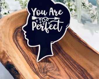 You are perfect laptop sticker,christian sticker,bible sticker,christian decal,faith stickers,vinyl stickers,christian gifts,faith sticker