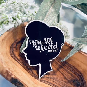 You are so loved laptop sticker,christian sticker,bible sticker,christian decal,faith stickers,vinyl stickers,christian gifts,faith sticker