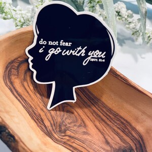 Do not fear girl laptop sticker,christian sticker,bible verse sticker,christian decal,faith stickers,vinyl stickers,christian gifts,faith