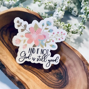 And if not laptop sticker,christian sticker,bible verse sticker,christian decal,faith stickers,vinyl stickers,gifts for christians,