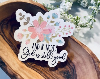 And if not laptop sticker,christian sticker,bible verse sticker,christian decal,faith stickers,vinyl stickers,gifts for christians,