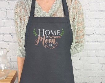 Embroidered 'Home is Where Mom is' Kitchen Apron, Mother's Day Gift