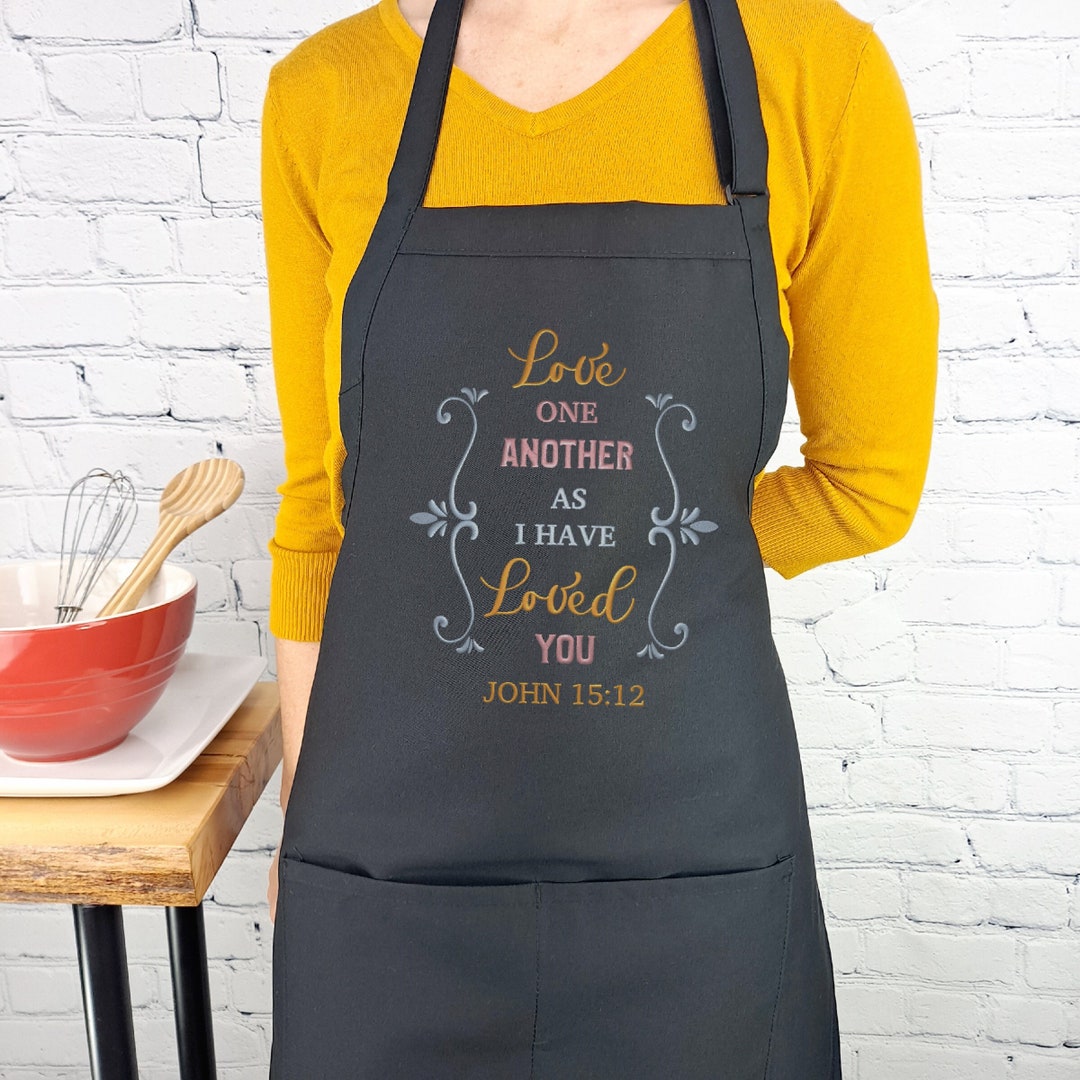 Love One Another Apron Bible Verse John 1512 Embroidered Kitchen